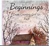Beginnings: From Country Girl To Poet