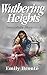 Wuthering Heights: Beautifully Illustrated