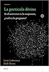 La Partícula Divina