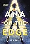 Ana on the Edge by A.J. Sass