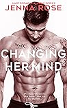 Changing Her Mind (Unstoppable Alphas #4)
