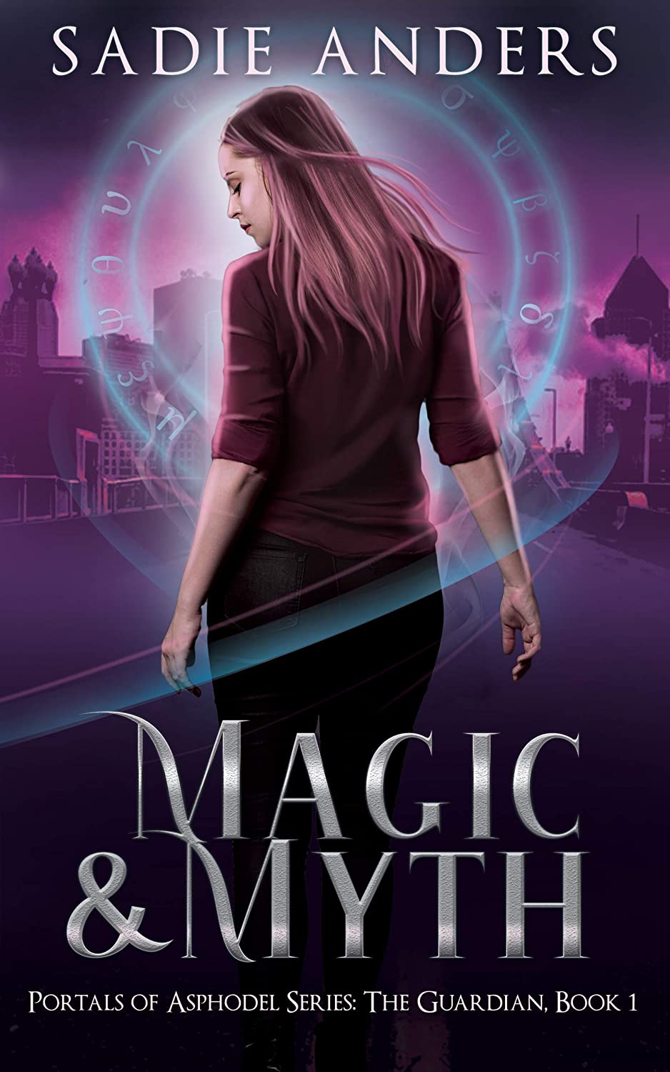 Magic and Myth (Portals of Asphodel, #1)