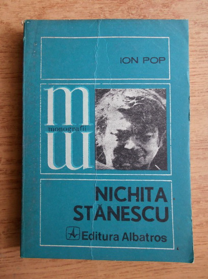 NICHITA STĂNESCU - spațiul și măștile poeziei (Paperback)