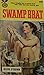 Swamp Brat