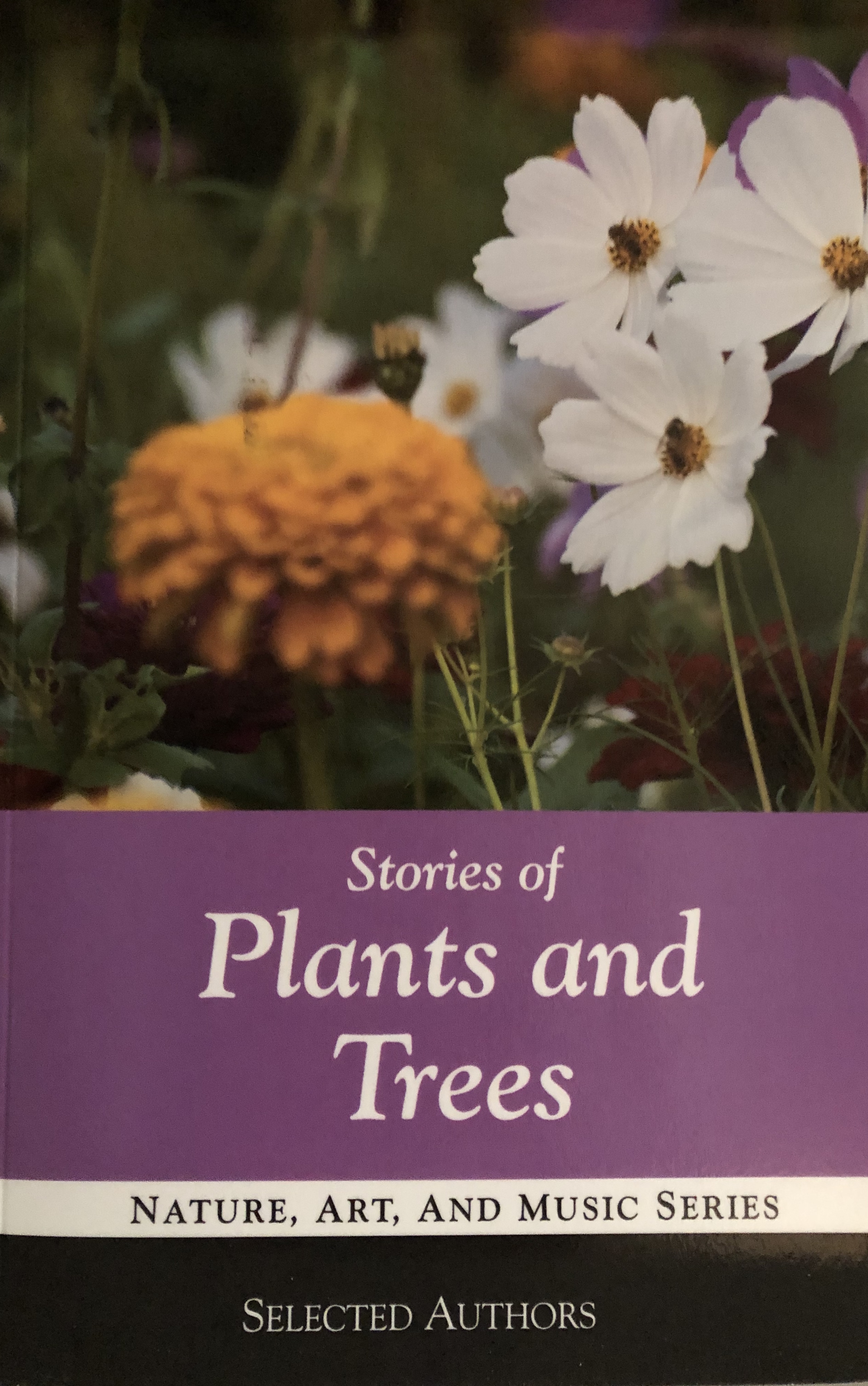 Stories of Plants & Trees (Nature, Art & Music Series, #4)