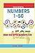 Clean And Write Numbers 1-50 by Anne Hawk