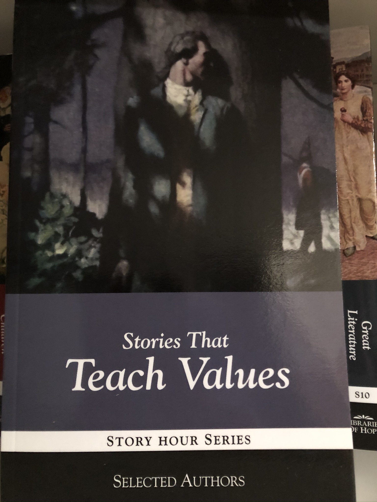 Stories That Teach Values (Story Hour Series, #11)