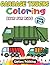 Garbage Truck Coloring Book for Kids: Ages 2-4, 4-6 + Bonus Coloring Pages (Garbage Truck Coloring Book for Kids)