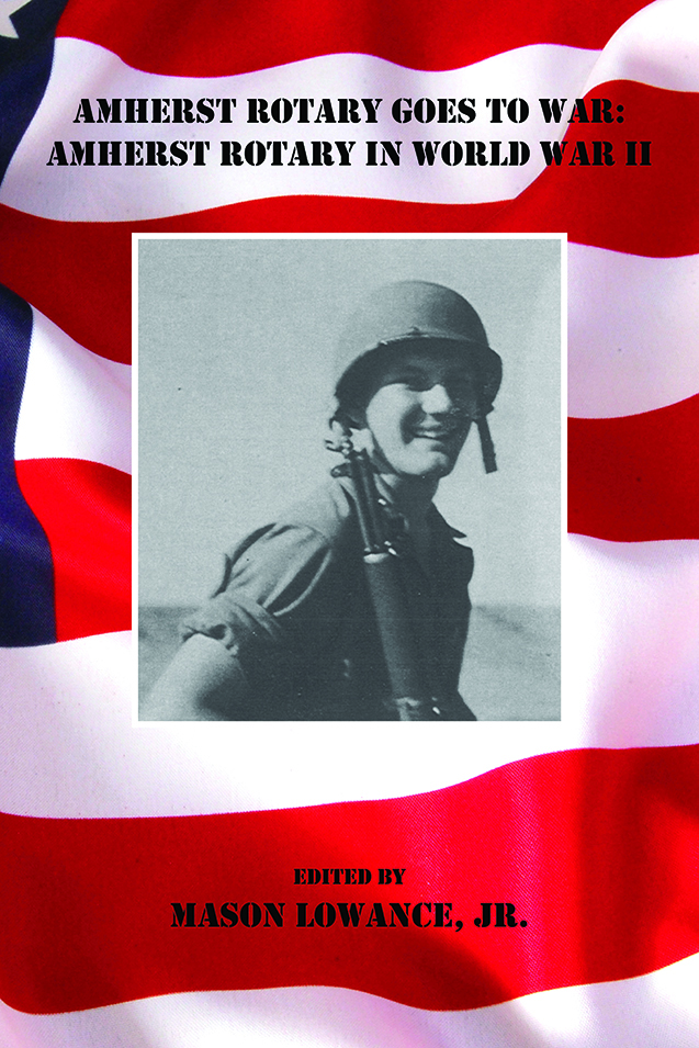 Amherst Rotary Goes to War: Amherst Rotary Club in World War II