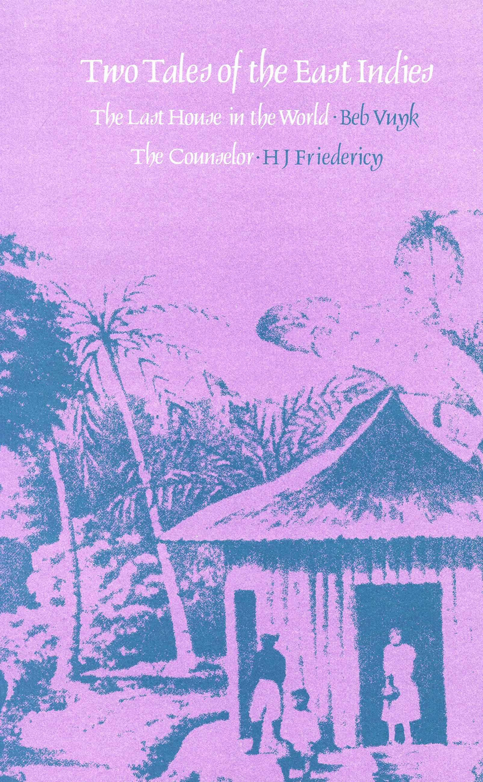 Two Tales of the East Indies: 