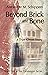 Beyond Brick and Bone by Antoinette M. Schippers