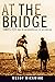 At the Bridge: James Teit a...