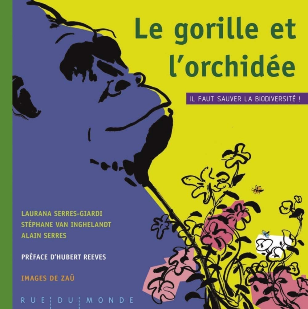 LE GORILLE ET L'ORCHIDEE (Hardcover)