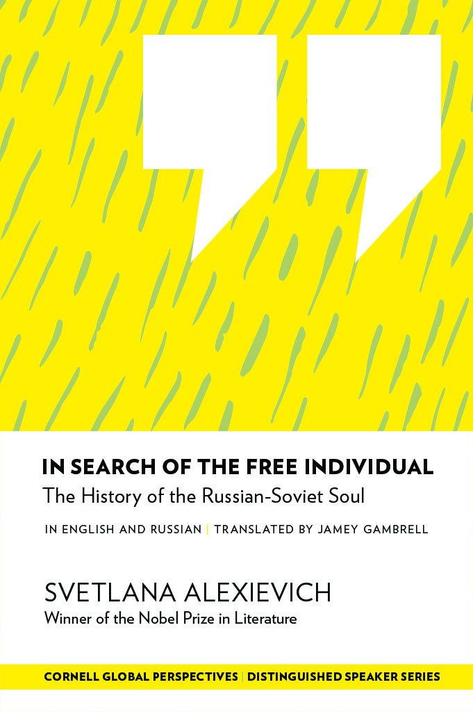 In Search of the Free Individual: The History of the Russian-Soviet Soul (Paperback)
