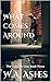 What Comes Around