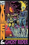 X-Men/Ghost Rider: Brood Trouble in the Big Easy
