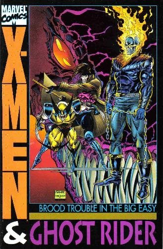 X-Men/Ghost Rider: Brood Trouble in the Big Easy