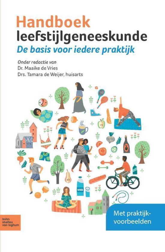 Handboek leefstijlgeneeskunde: De basis voor iedere praktijk (Dutch Edition)
