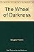 The Wheel of Darkness