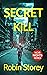Secret Kill (Noir Nights #2)