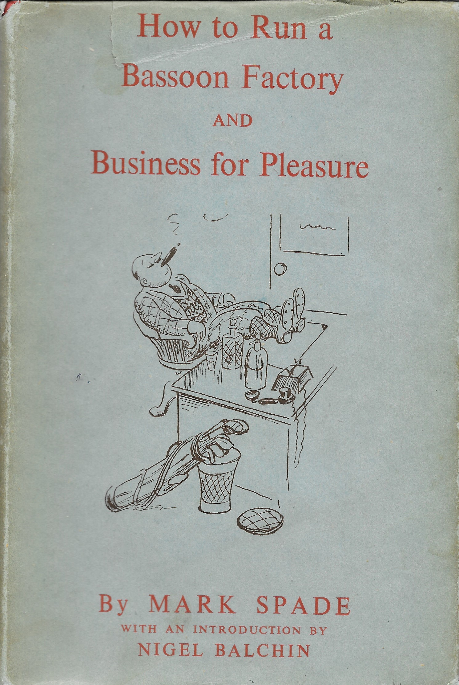 How to Run a Bassoon Factory or Business Explained & Business for Pleasure