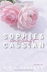 Sophie & Cassian by B.S.L. Peschka