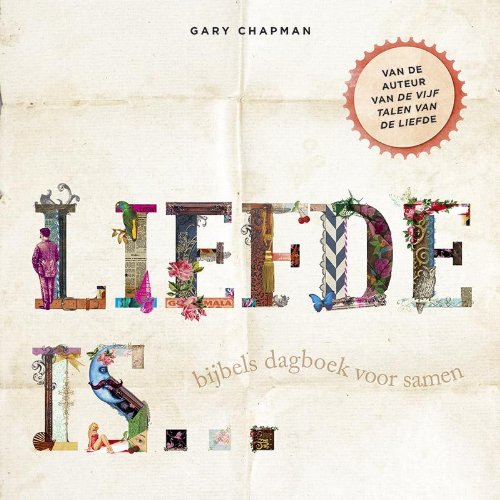Liefde is... bijbels dagboek voor samen