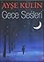 Gece Sesleri (Turkish Edition)