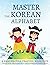 Master The Korean Alphabet, A Handwriting Practice Workbook by Lang Workbooks