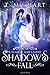 Shadow's Fall (Shadow Series)