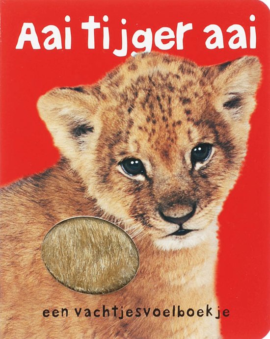 Aai tijger aai (Board book)