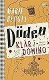 Döden klär i domino by Marie Bengts