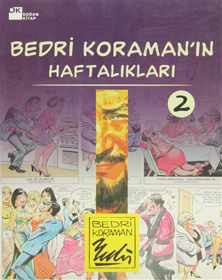 Bedri Koraman'ın Haftalıkları 2