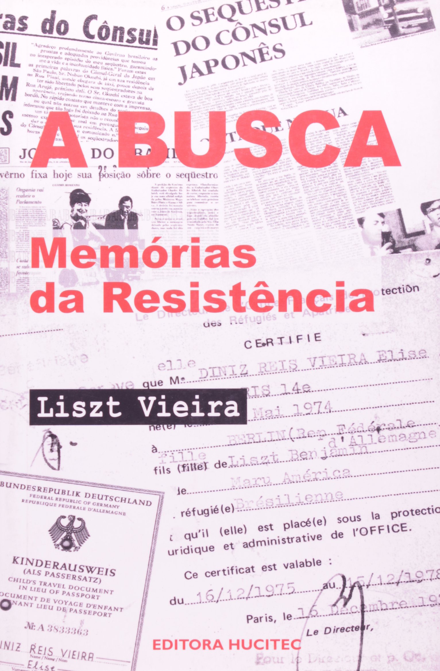 A busca: memórias da resistência