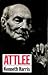 Attlee by Kenneth  Harris