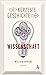 Die kürzeste Geschichte der Wissenschaft by William Bynum