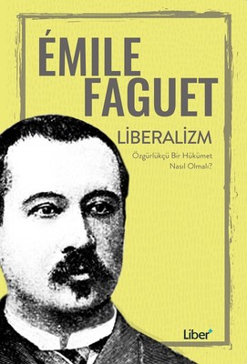 Liberalizm, Özgürlükçü Bir Hükümet Nasıl Olmalı? (Paperback)