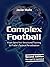 Complex Football: From Seir...