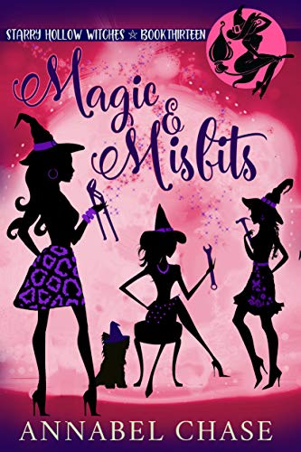 Magic & Misfits (Starry Hollow Witches, #13)