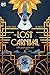 The Lost Carnival: A Dick Grayson Graphic Novel