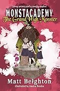 The Grand High Monster