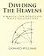 Dividing The Heavens: A Manual For Horoscope Wheel Calculations
