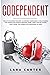 CODEPENDENT: Healthy detachment strategy to overcome codependency in relationship, stop controlling others & emotional abuse. Boost your self ... caring for yourself & be codependent no more