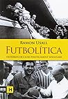 Futbolítica: Hist...