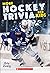 More Hockey Trivia for Kids