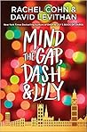 Mind the Gap, Dash & Lily by Rachel Cohn