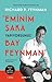 Eminim Şaka Yapıyorsunuz Bay Feynman!