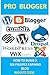 PRO BLOGGER: How To Build A...