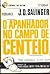 O Apanhador no Campo de Centeio