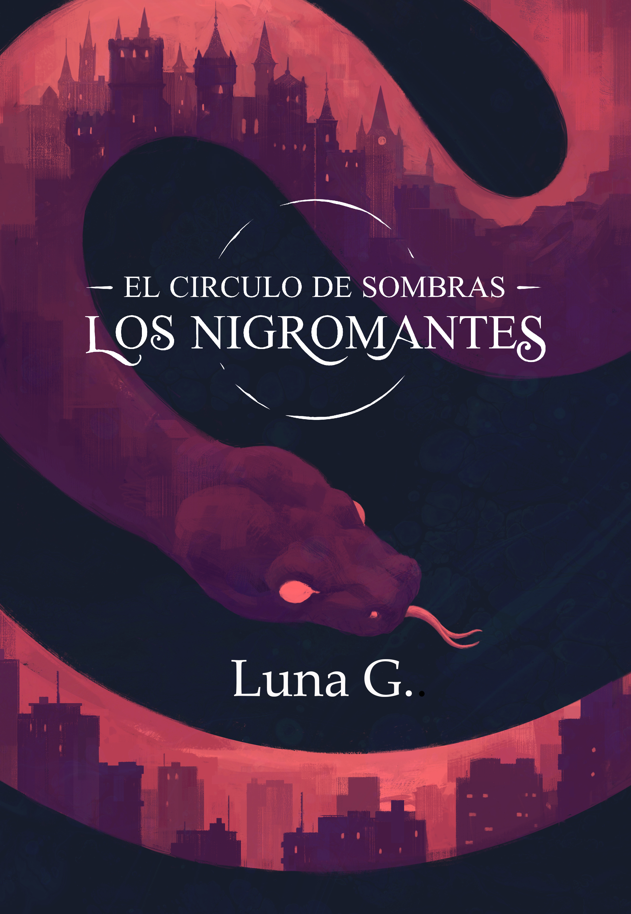 El Círculo de Sombras - Los Nigromantes (ebook)